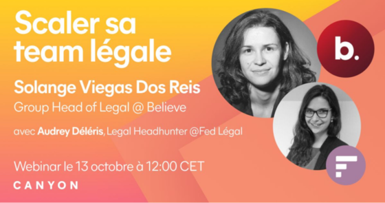 [Webinar] Intervention d'Audrey Déléris le 13 octobre 2021 lors d'un webinar sur "Comment scaler sa team légale ?"