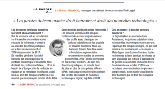Tendances du recrutement de juristes dans le secteur bancaire : Agefi donne la parole à Romain Franck 