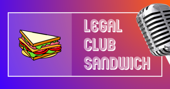 Retrouvez tous les replays du talk show "Legal Club Sandwich - La radio libre des juristes confinés !"