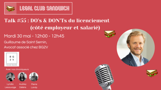 [Evènement] Intervention de Guillaume de Saint Sernin, Avocat associé chez BG2V, dans le Legal Club Sandwich