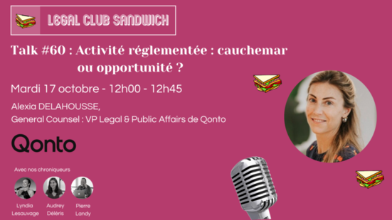 [Evènement] Intervention d'Alexia Delahousse, VP Legal & Public Affairs de Qonto dans le Legal Club Sandwich