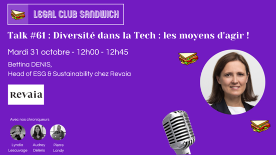 [Evènement] Intervention de Bettina Denis, Head of ESG & Sustainability chez Revaia, dans le Legal Club Sandwich