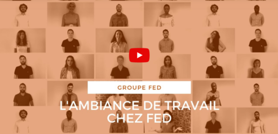 L'ambiance de travail chez Fed 